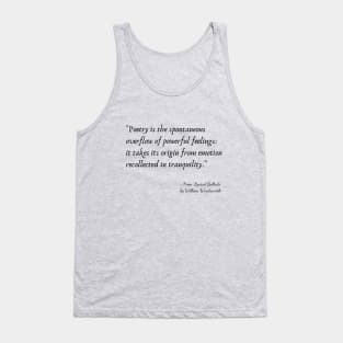 A Quote about Poetry from "Lyrical Ballads" by William Wordsworth Tank Top